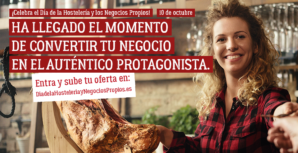 Celebra por todo lo alto el 10 de octubre el Día de la Hostelería