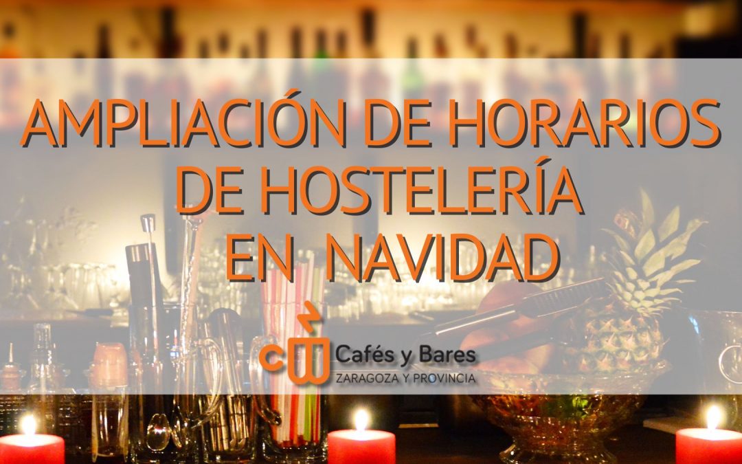 Zaragoza amplía los horarios de cierre en Navidad para bares y restaurantes