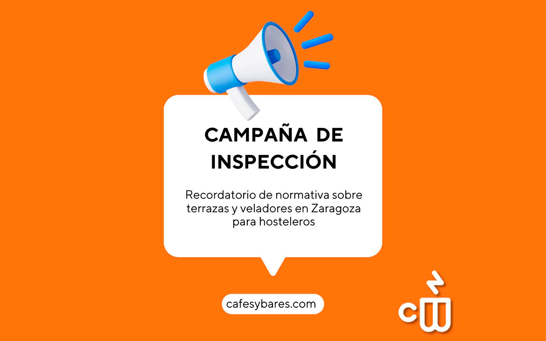 Recordatorio de normativa sobre terrazas y veladores en Zaragoza para hosteleros