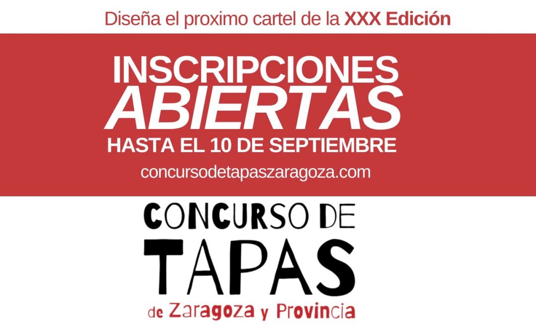 La Asociación convoca el Concurso del Cartel Anunciador de la XXX Edición del Concurso Oficial de Tapas de Zaragoza y Provincia 2025