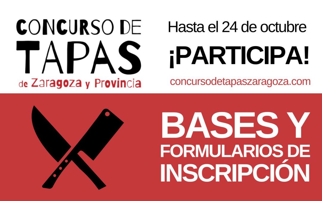 Abierto el plazo de inscripción para la XXX Edición del Concurso Oficial de Tapas de Zaragoza y Provincia
